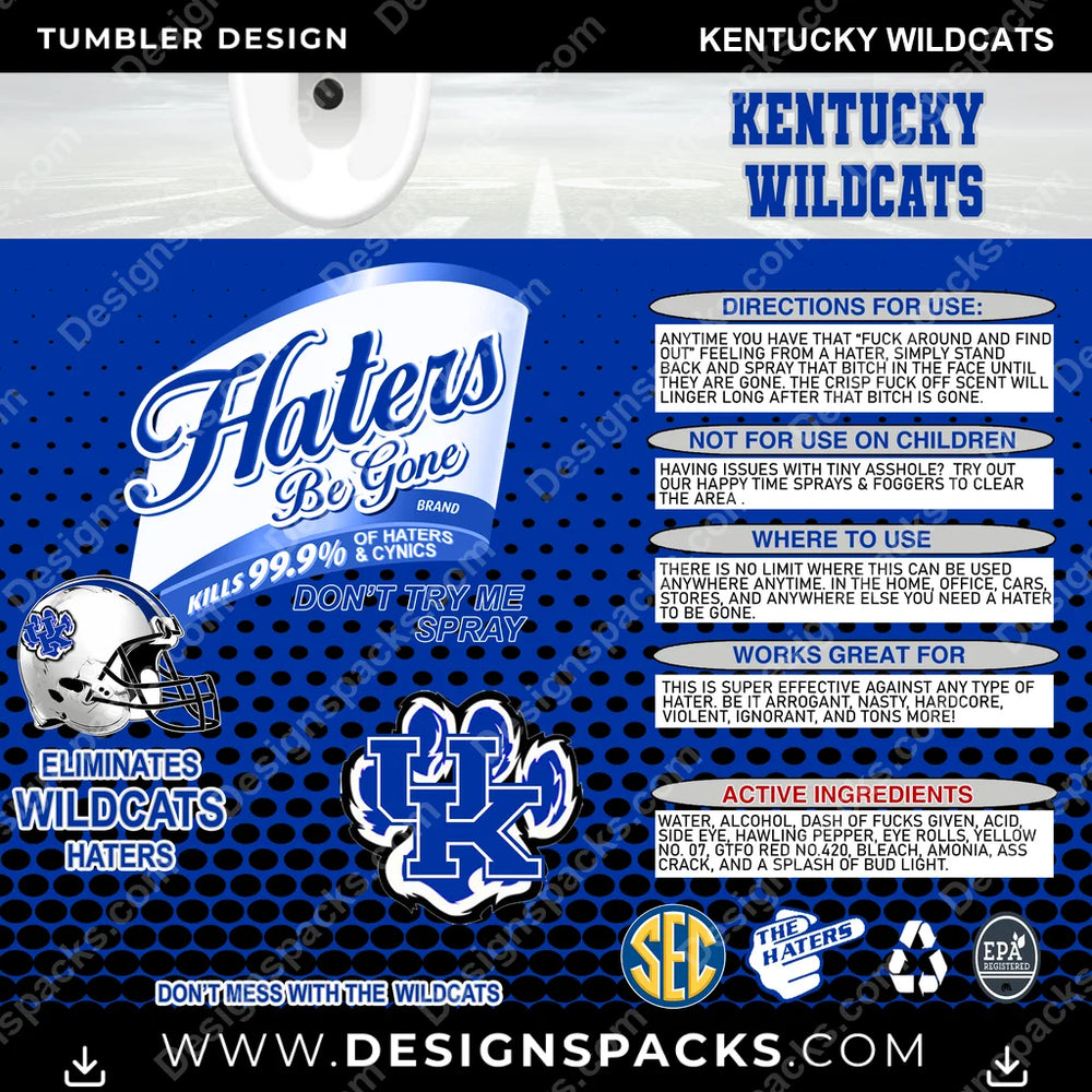 College Sport Haters Be Gone Kentucky Wildcats NCAA College Sport Tumbler Digital Wrap Design Download