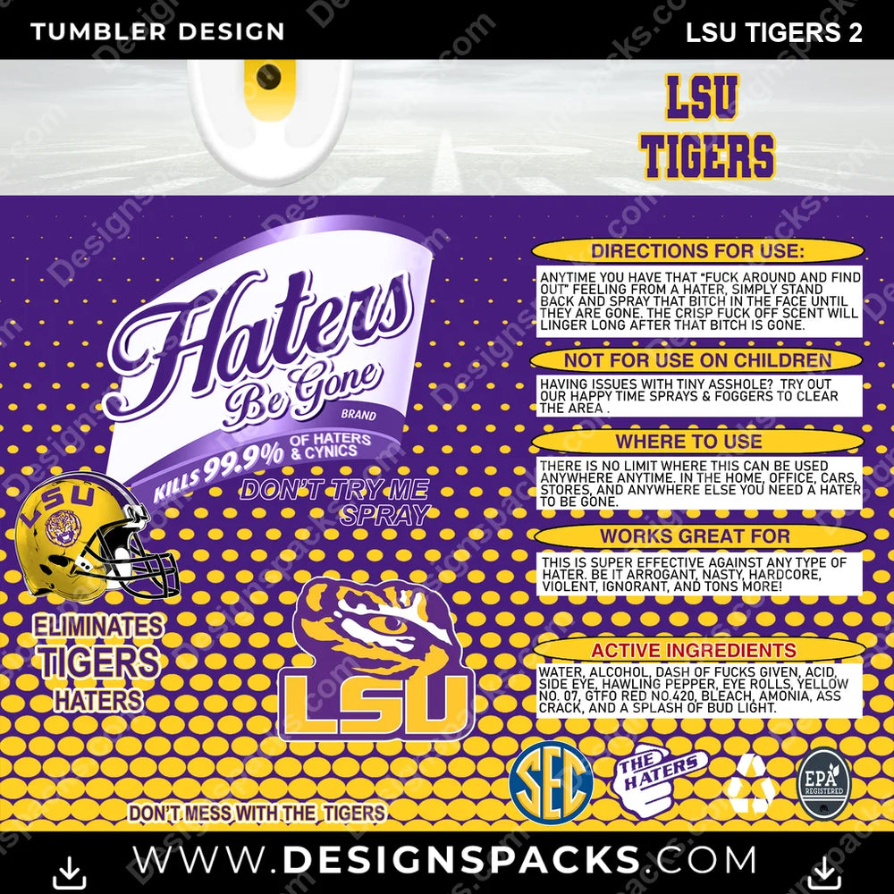 College Sport Haters Be Gone LSU Tigers 2 NCAA College Sport Tumbler Digital Wrap Design Download