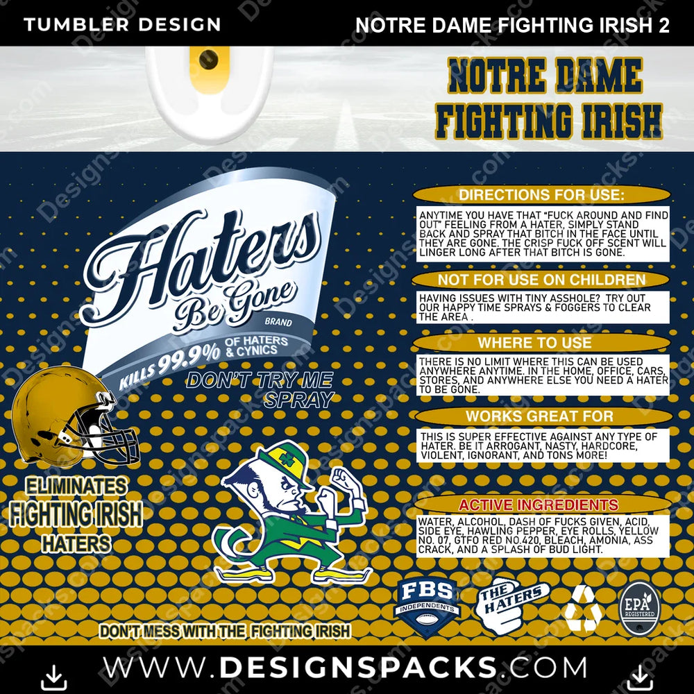 College Sport Haters Be Gone Notre Dame Fighting Irish 2 NCAA College Sport Tumbler Digital Wrap Design Download