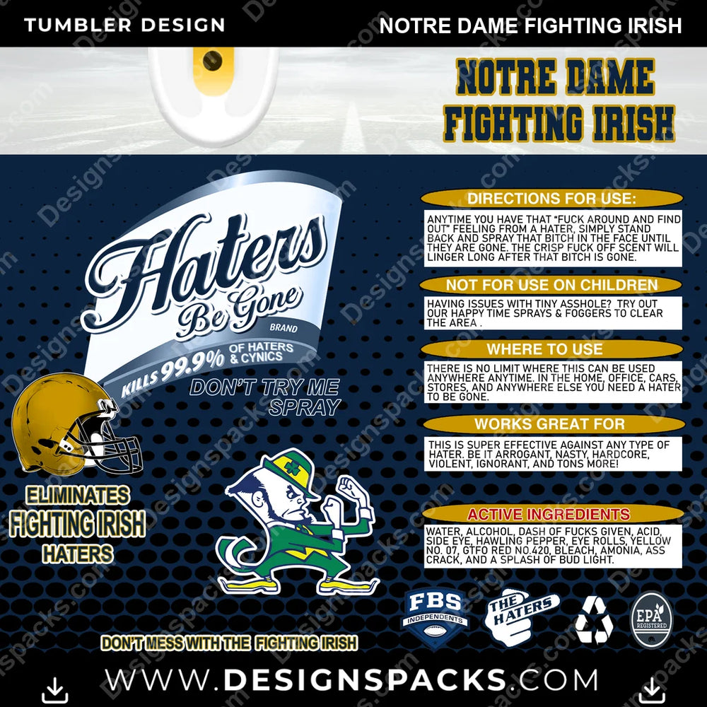 College Sport Haters Be Gone Notre Dame Fighting Irish NCAA College Sport Tumbler Digital Wrap Design Download