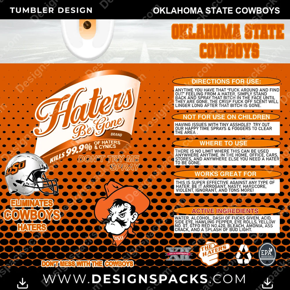 College Sport Haters Be Gone Oklahoma State Cowboys NCAA College Sport Tumbler Digital Wrap Design Download