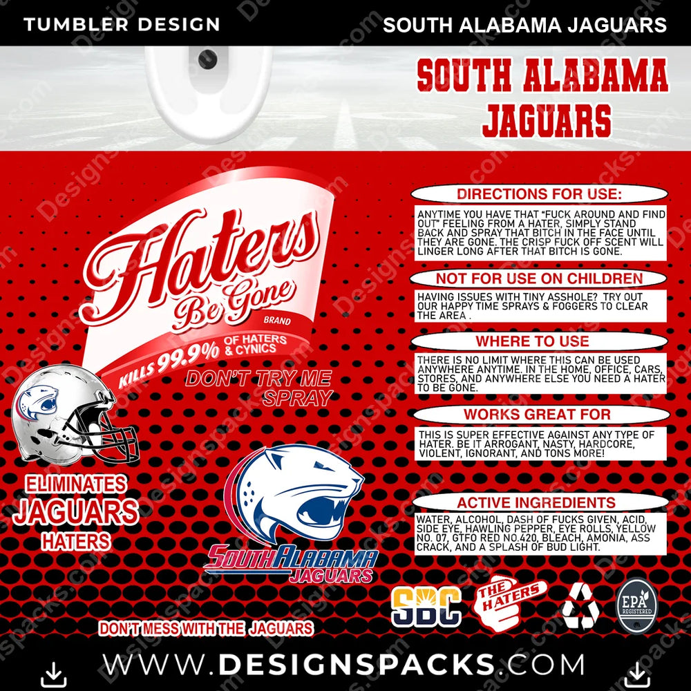 College Sport Haters Be Gone South Alabama Jaguars NCAA College Sport Tumbler Digital Wrap Design Download