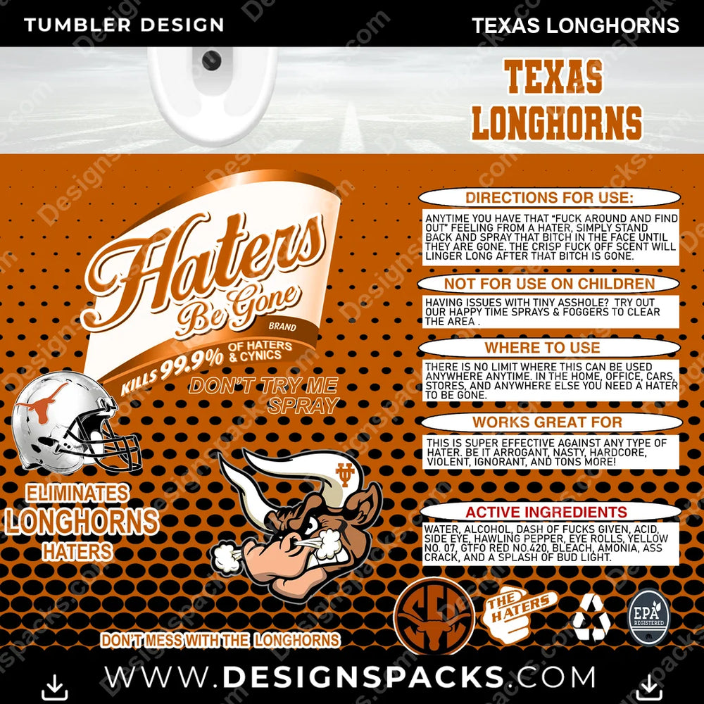 College Sport Haters Be Gone Texas Longhorns NCAA College Sport Tumbler Digital Wrap Design Download