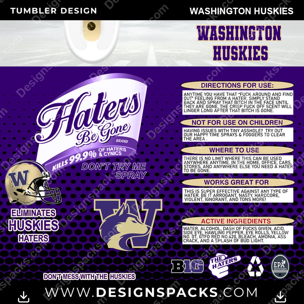 College Sport Haters Be Gone Washington Huskies Tumbler Digital Wrap Design