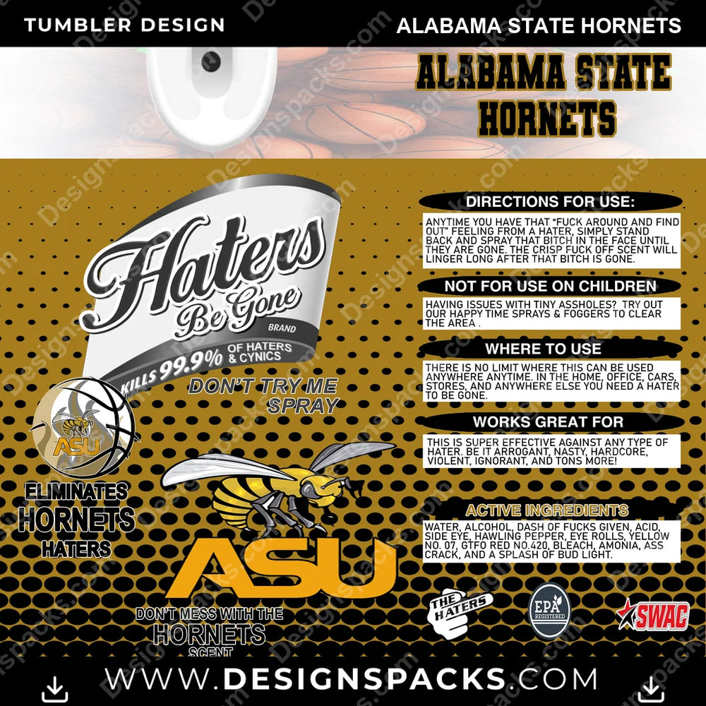 College Sport Hates Be Gone (MBB) Alabama State Hornets NCAA College Sport Tumbler Digital Wrap Design Download