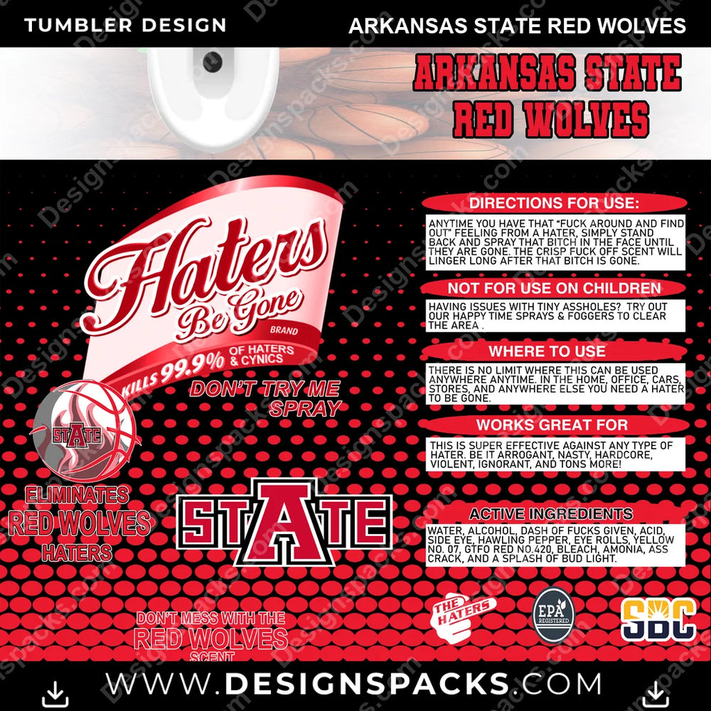 College Sport Hates Be Gone (MBB) Arkansas State Red Wolves NCAA College Sport Tumbler Digital Wrap Design Download