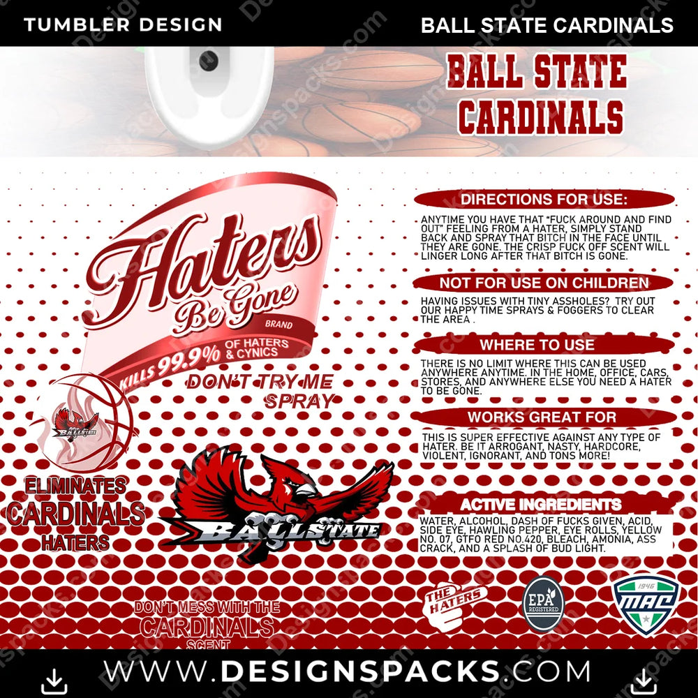 College Sport Hates Be Gone (MBB) Ball State Cardinals NCAA College Sport Tumbler Digital Wrap Design Download