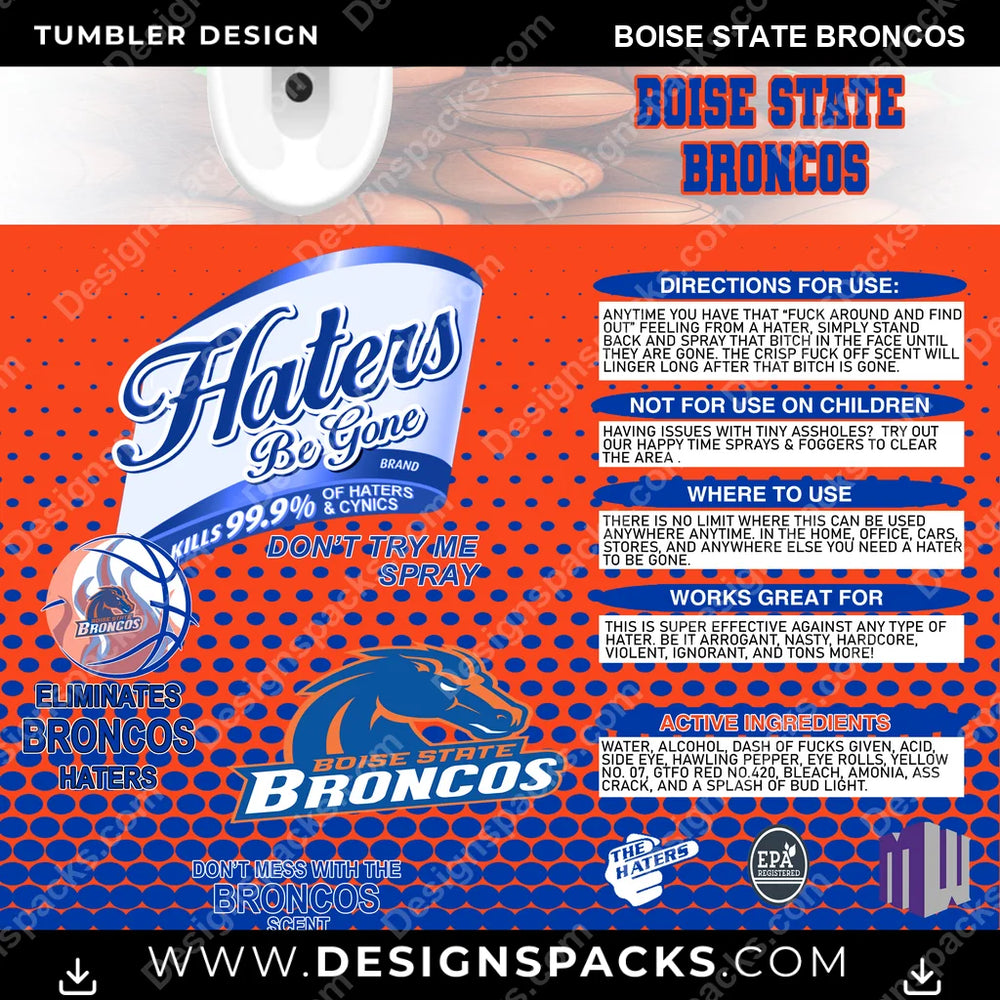 College Sport Hates Be Gone (MBB) Boise State Broncos NCAA College Sport Tumbler Digital Wrap Design Download
