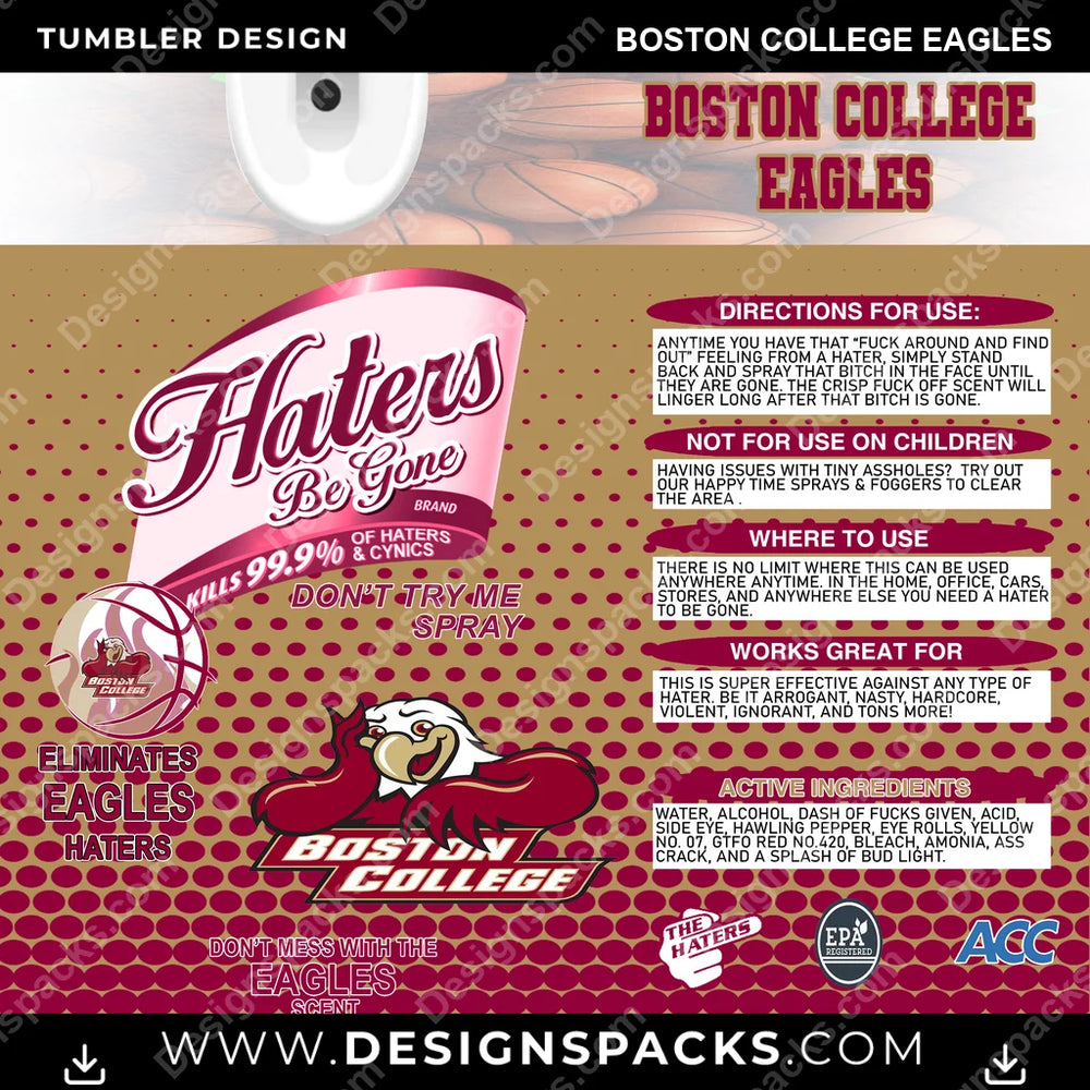 College Sport Hates Be Gone (MBB) Boston College Eagles NCAA College Sport Tumbler Digital Wrap Design Download