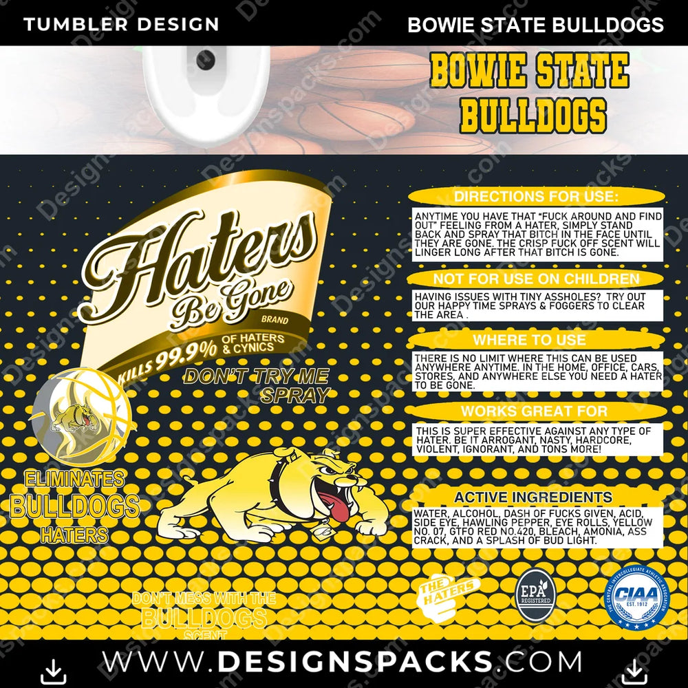 College Sport Hates Be Gone (MBB) Bowie State Bulldogs NCAA College Sport Tumbler Digital Wrap Design Download