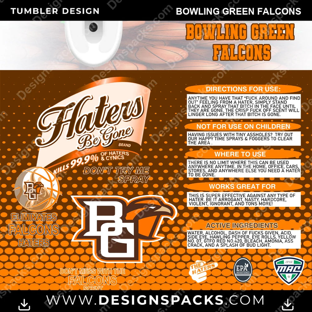 College Sport Hates Be Gone (MBB) Bowling Green Falcons NCAA College Sport Tumbler Digital Wrap Design Download