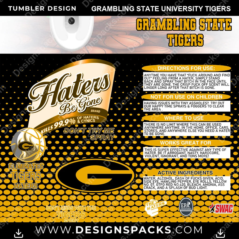College Sport Hates Be Gone (MBB) Grambling State University Tigers NCAA College Sport Tumbler Digital Wrap Design Download