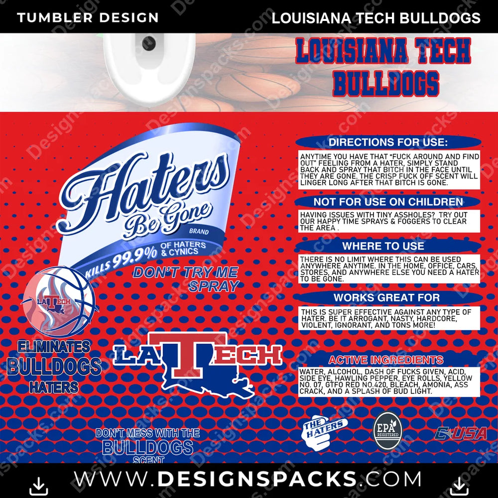 College Sport Hates Be Gone (MBB) Louisiana Tech Bulldogs NCAA College Sport Tumbler Digital Wrap Design Download