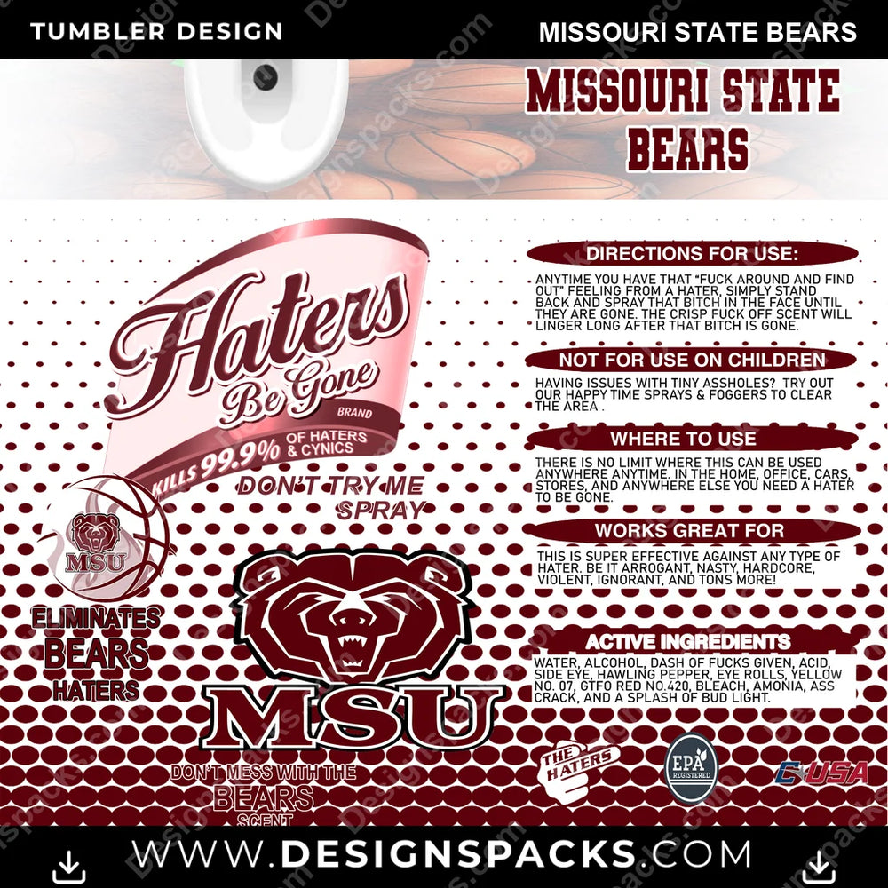 College Sport Hates Be Gone (MBB) Missouri State Bears NCAA College Sport Tumbler Digital Wrap Design Download