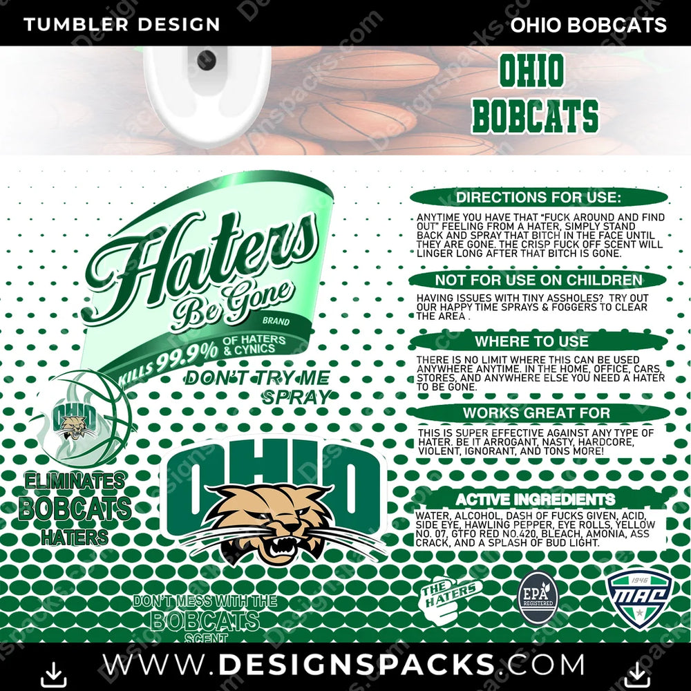 College Sport Hates Be Gone (MBB) Ohio Bobcats NCAA College Sport Tumbler Digital Wrap Design Download