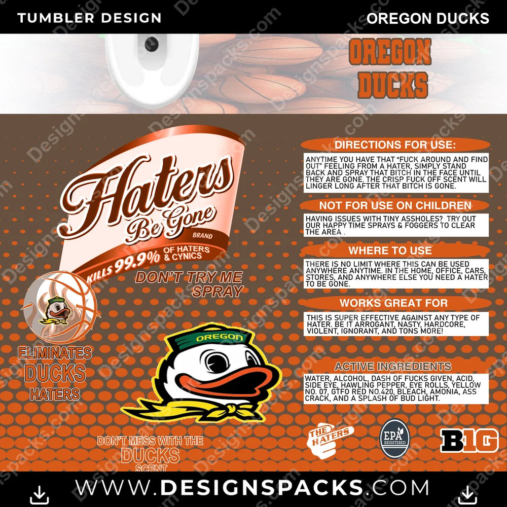 College Sport Hates Be Gone (MBB) Oregon Ducks NCAA College Sport Tumbler Digital Wrap Design Download