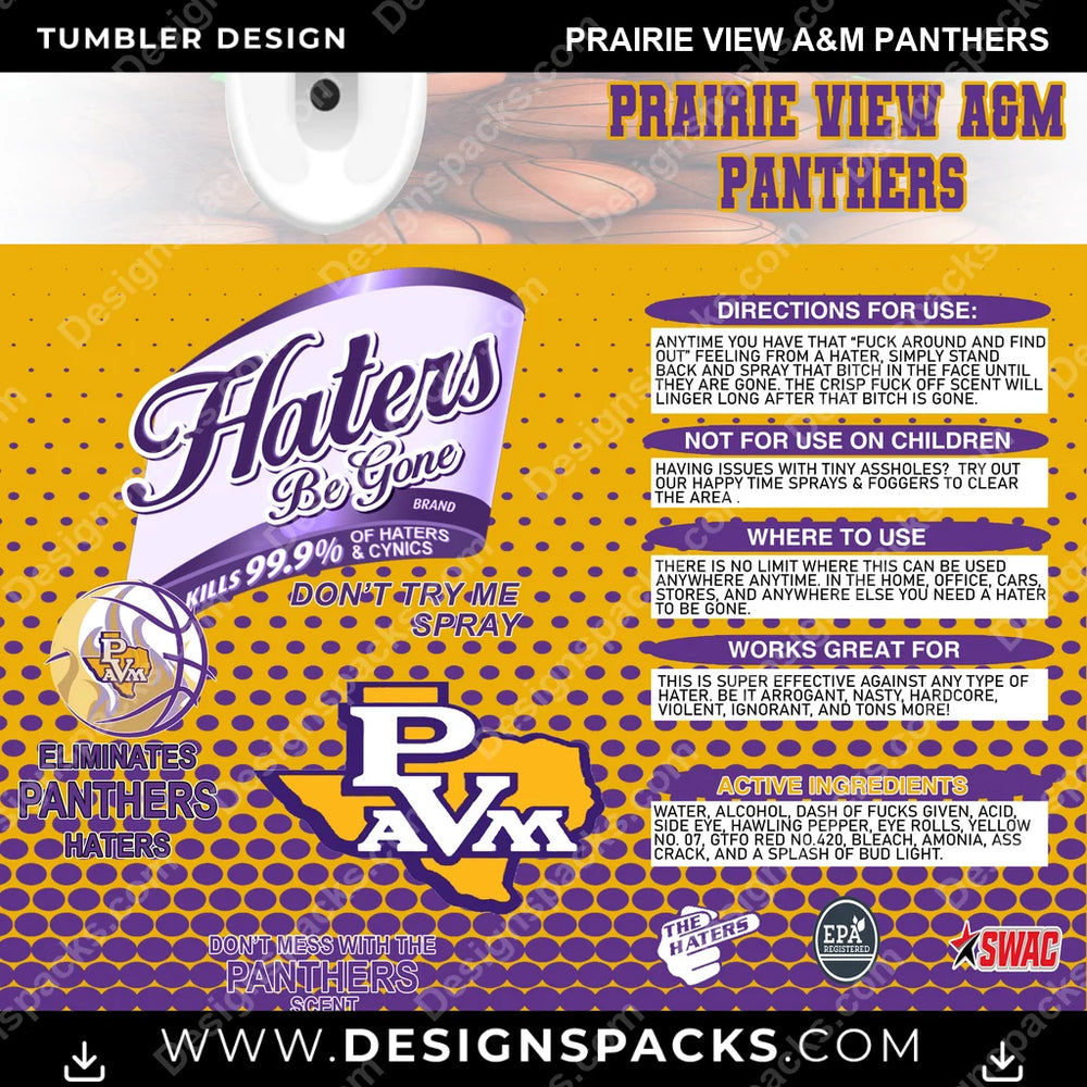 College Sport Hates Be Gone (MBB) Prairie View A&M Panthers NCAA College Sport Tumbler Digital Wrap Design Download