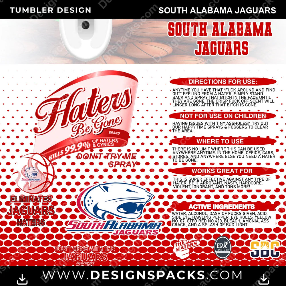 College Sport Hates Be Gone (MBB) South Alabama Jaguars NCAA College Sport Tumbler Digital Wrap Design Download