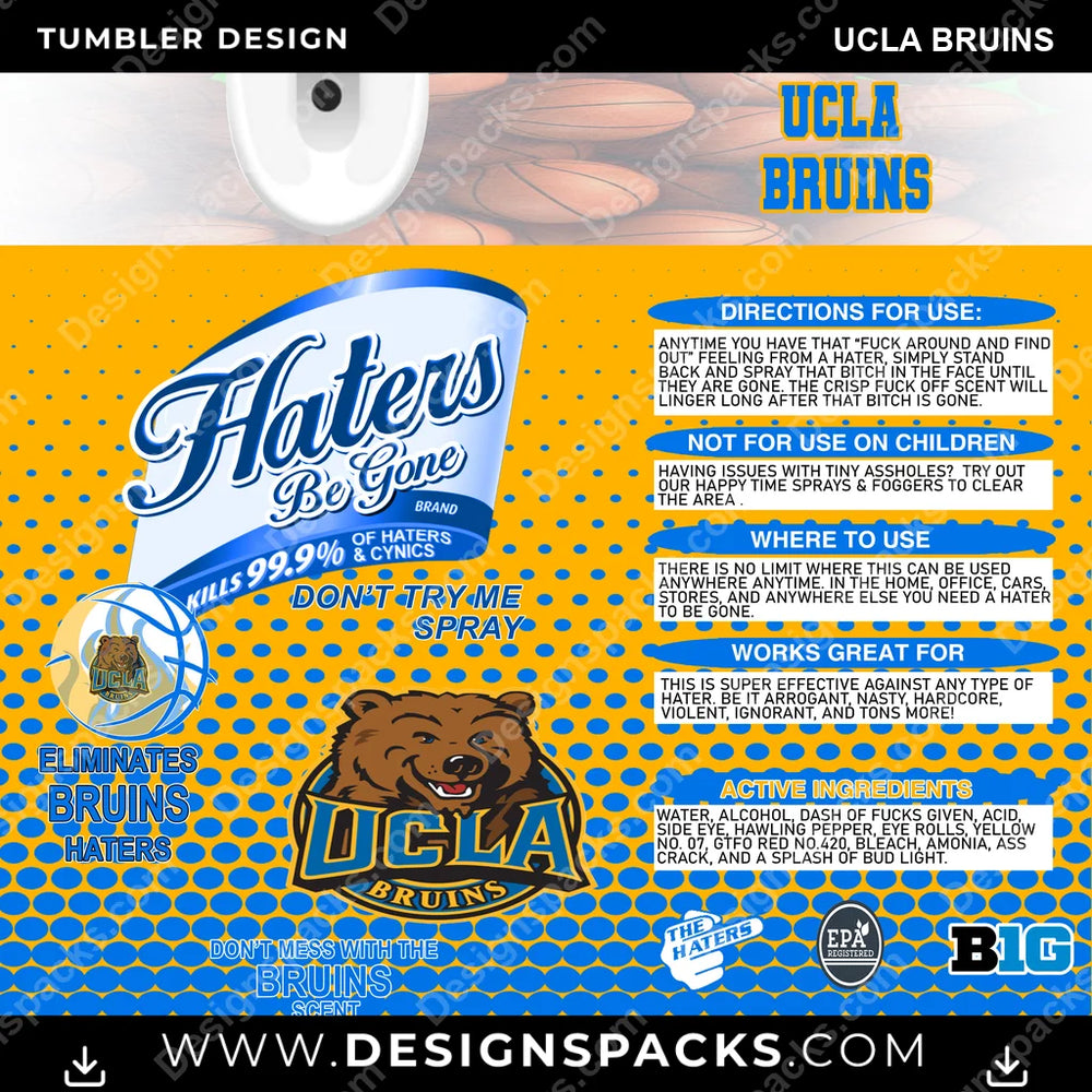 College Sport Hates Be Gone (MBB) UCLA Bruins NCAA College Sport Tumbler Digital Wrap Design Download