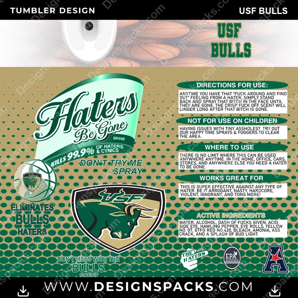 College Sport Hates Be Gone (MBB) USF Bulls NCAA College Sport Tumbler Digital Wrap Design Download