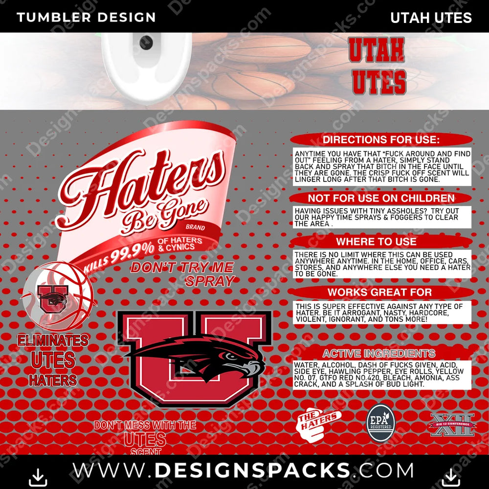 College Sport Hates Be Gone (MBB) Utah Utes NCAA College Sport Tumbler Digital Wrap Design Download