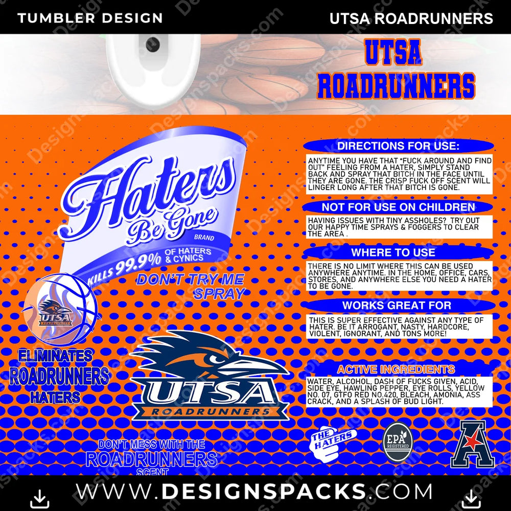 College Sport Hates Be Gone (MBB) UTSA Roadrunners NCAA College Sport Tumbler Digital Wrap Design Download