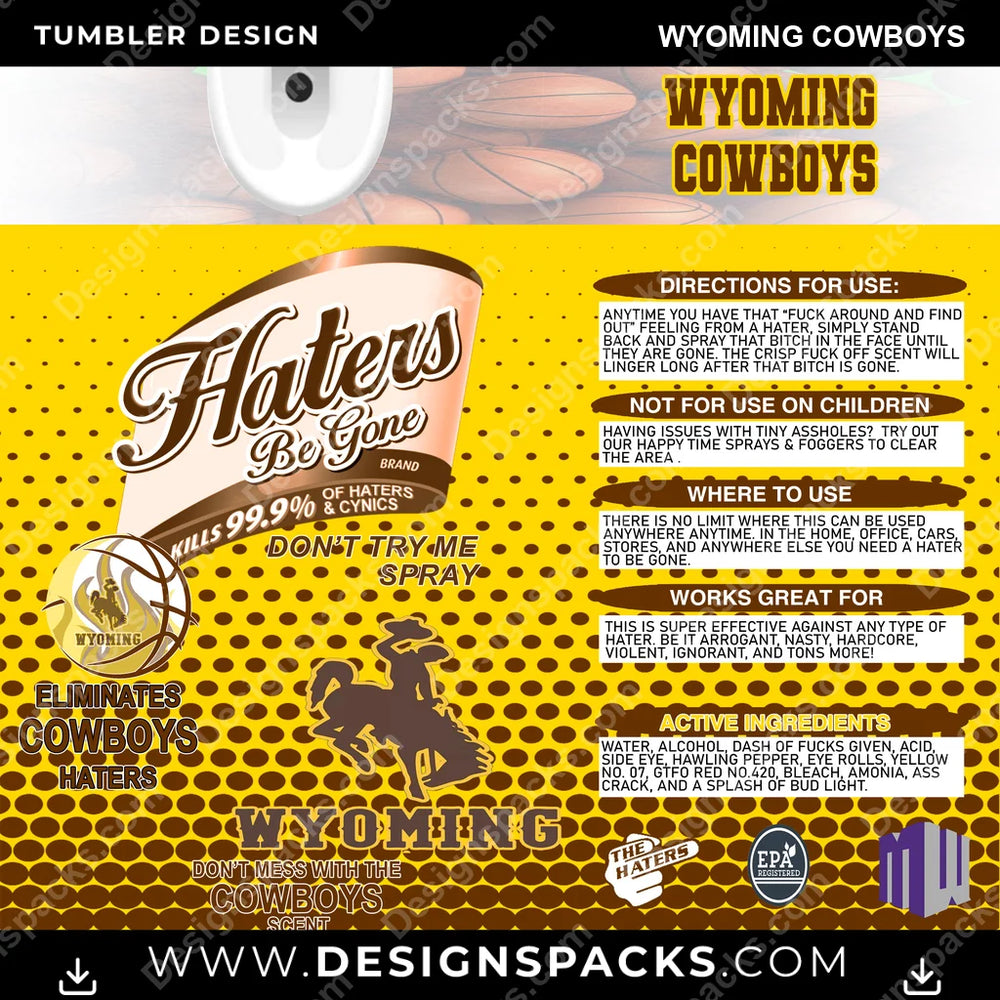 College Sport Hates Be Gone (MBB) Wyoming Cowboys NCAA College Sport Tumbler Digital Wrap Design Download