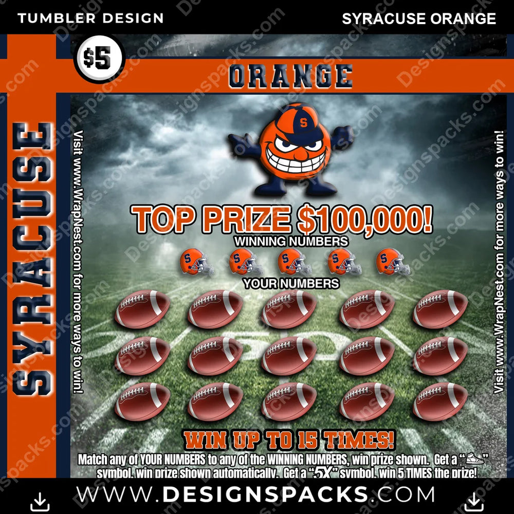College Sport Lottery Ticket (FOOTBALL) Syracuse Orange NCAA College Sport Tumbler Digital Wrap Design Download
