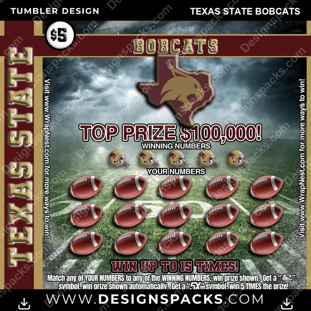 College Sport Lottery Ticket (FOOTBALL) Texas State Bobcats NCAA College Sport Tumbler Digital Wrap Design Download