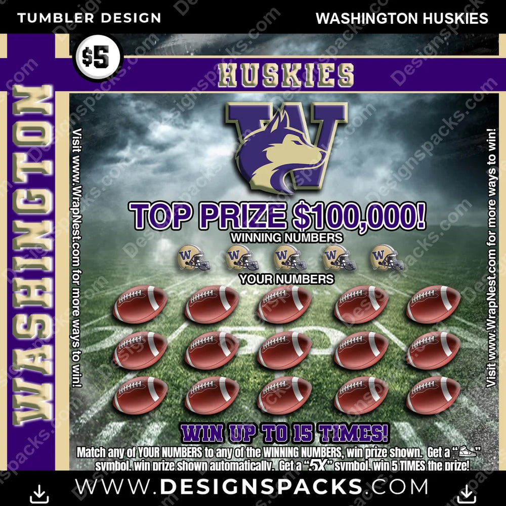 College Sport Lottery Ticket (FOOTBALL) Washington Huskies NCAA College Sport Tumbler Digital Wrap Design Download