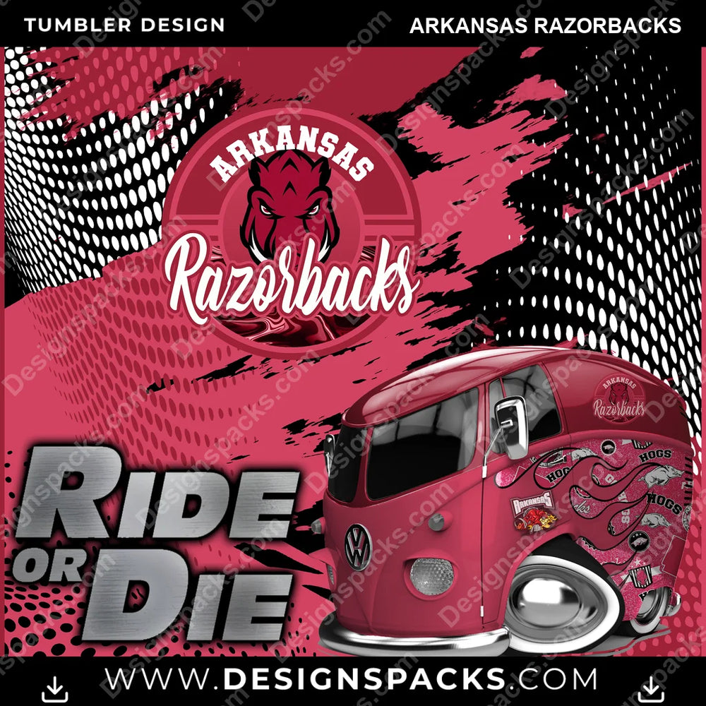College Sport Ride or Die Arkansas Razorbacks NCAA College Sport Tumbler Digital Wrap Design Download