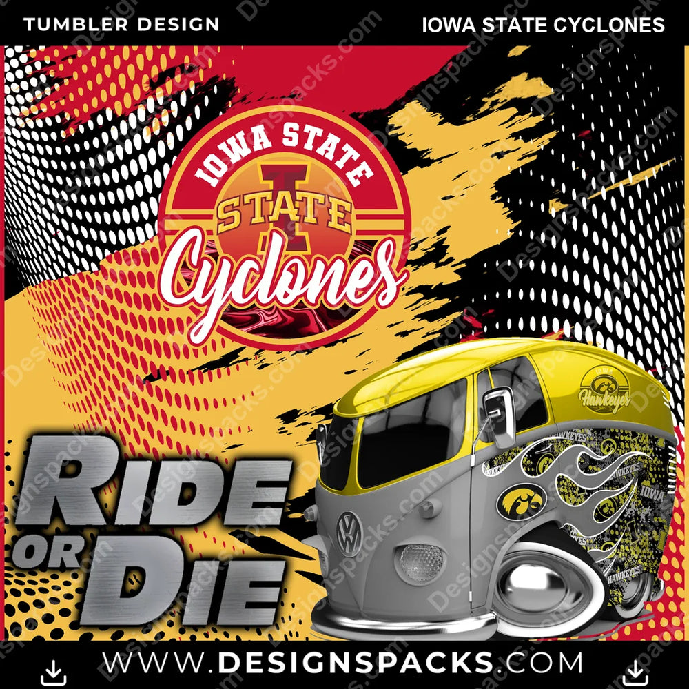 College Sport Ride or Die Iowa State Cyclones NCAA College Sport Tumbler Digital Wrap Design Download