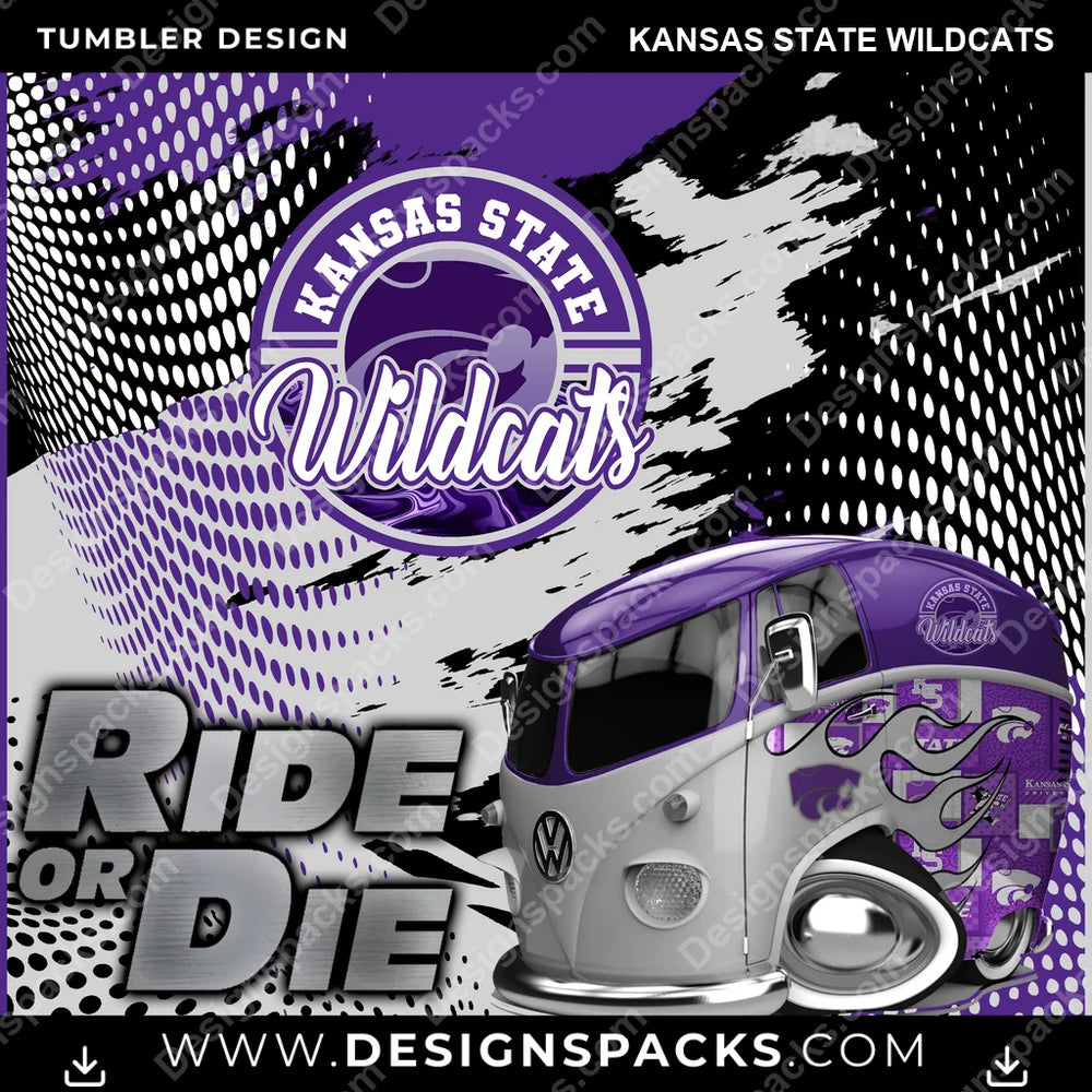 College Sport Ride or Die Kansas State Wildcats NCAA College Sport Tumbler Digital Wrap Design Download