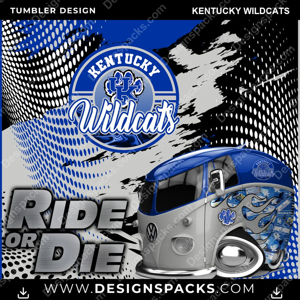 College Sport Ride or Die Kentucky Wildcats NCAA College Sport Tumbler Digital Wrap Design Download