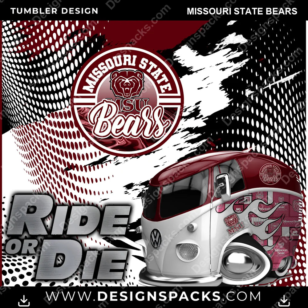 College Sport Ride or Die Missouri State Bears NCAA College Sport Tumbler Digital Wrap Design Download