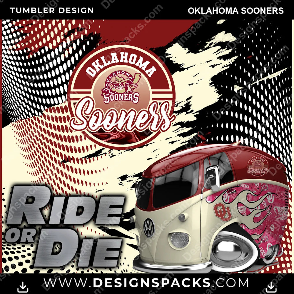 College Sport Ride or Die Oklahoma Sooners NCAA College Sport Tumbler Digital Wrap Design Download