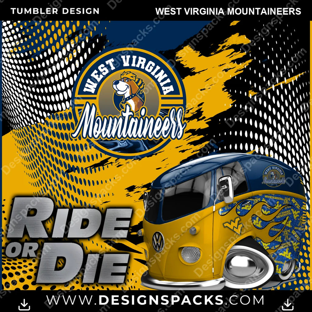College Sport Ride or Die West Virginia Mountaineers NCAA College Sport Tumbler Digital Wrap Design Download