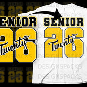 "Senior 26" graphic with a white t-shirt outline.