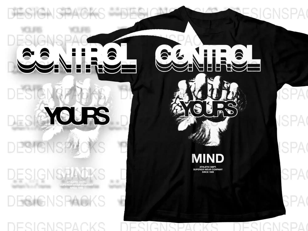 CONTROL YOURS MIND Superior Wear Company Png Digital Download