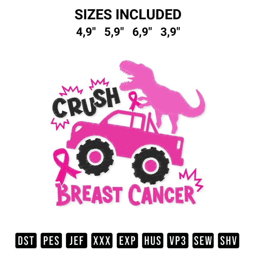 Crush Breast Cancer Funny Dinosaur On Truck Breast Cancer Awareness Logo Embroidery Design