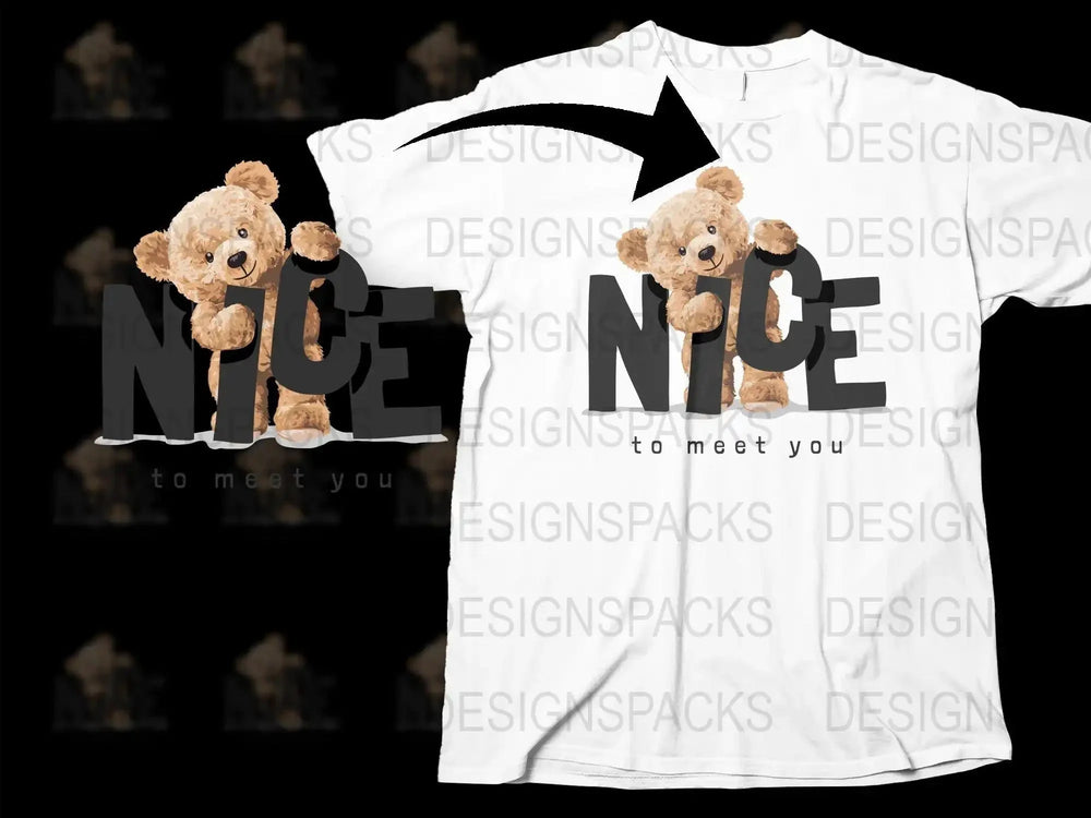 Cute Teddy Bear Nice To Meet You Graphic Png Digital Download