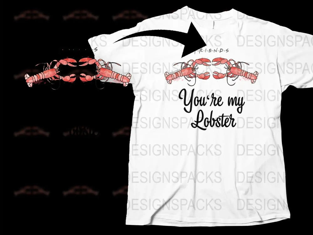 Cute Valentine's Day Friends You're My Lobster Png Digital Download