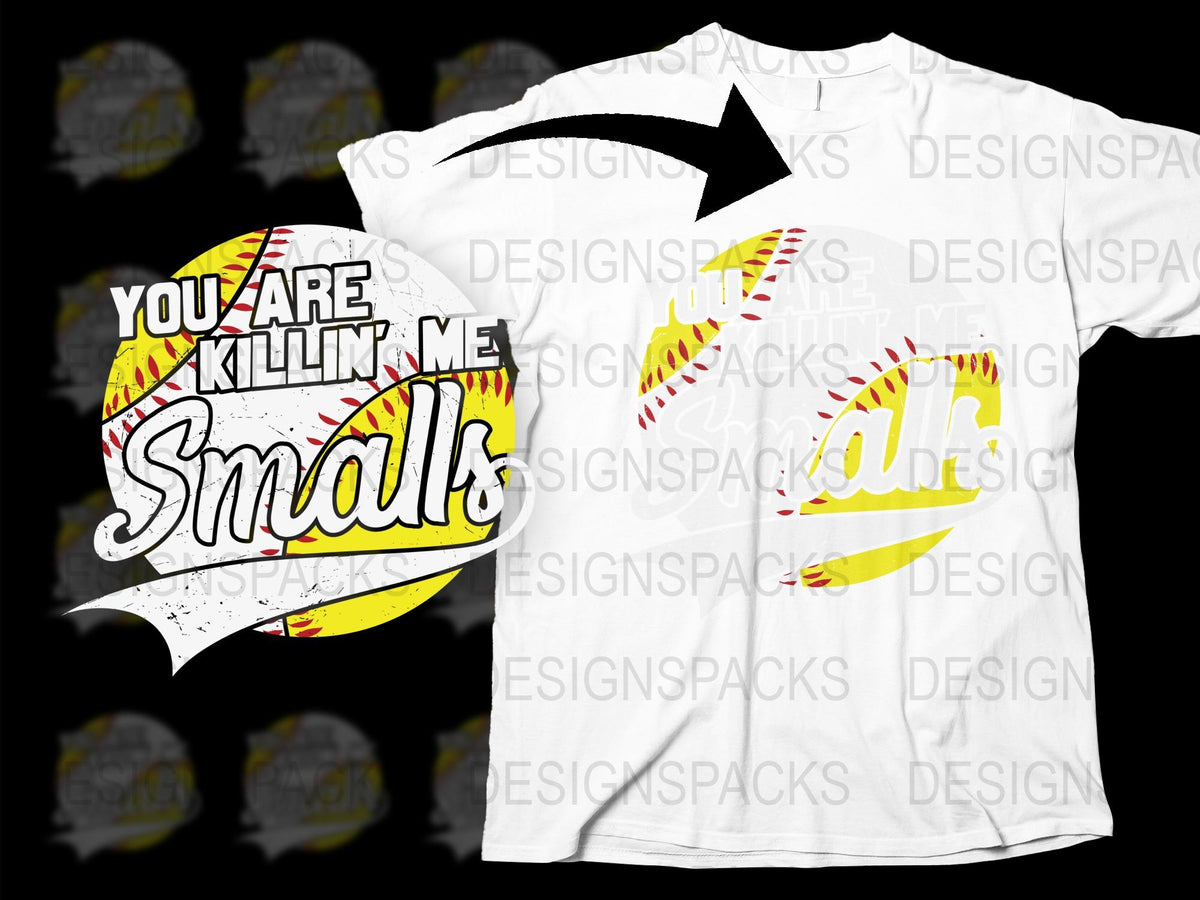 You Are Killin' Me Smalls T-Shirt, Classic Quote Baseball Tee, Softball Season Casual Apparel