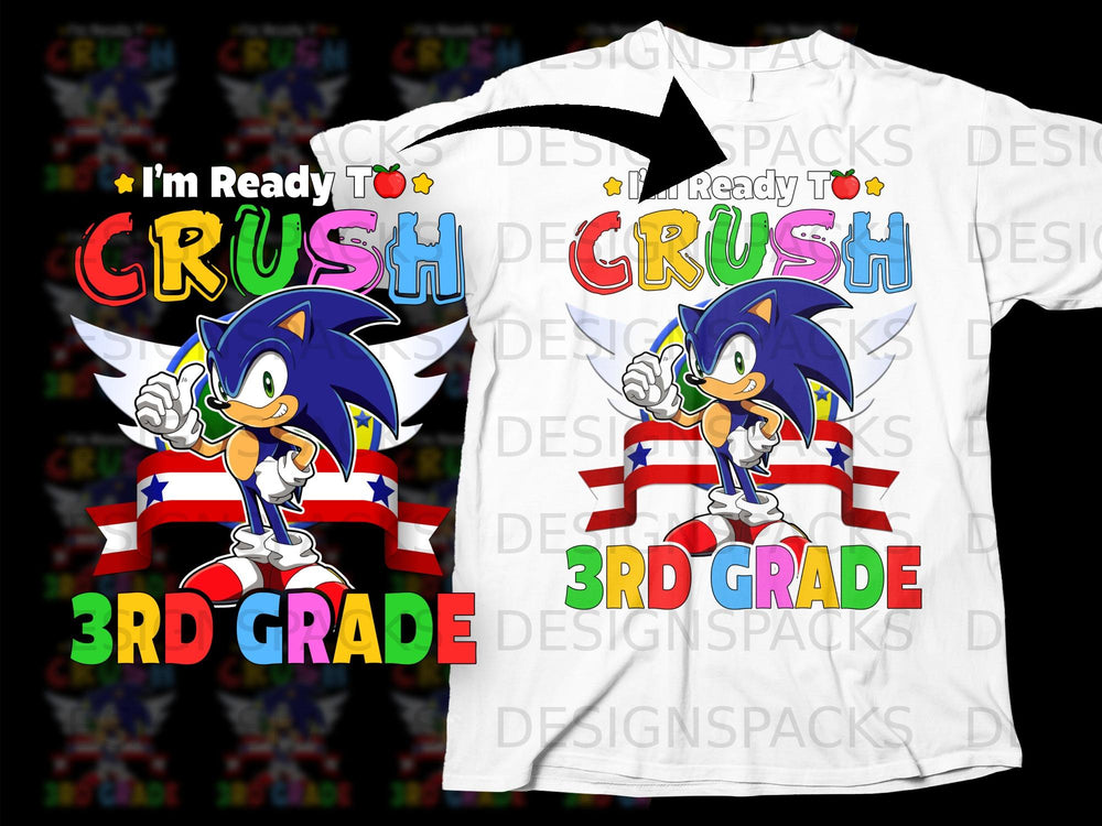 Sonic the Hedgehog graphic with "I'm Ready To Crush 3rd Grade" text.
