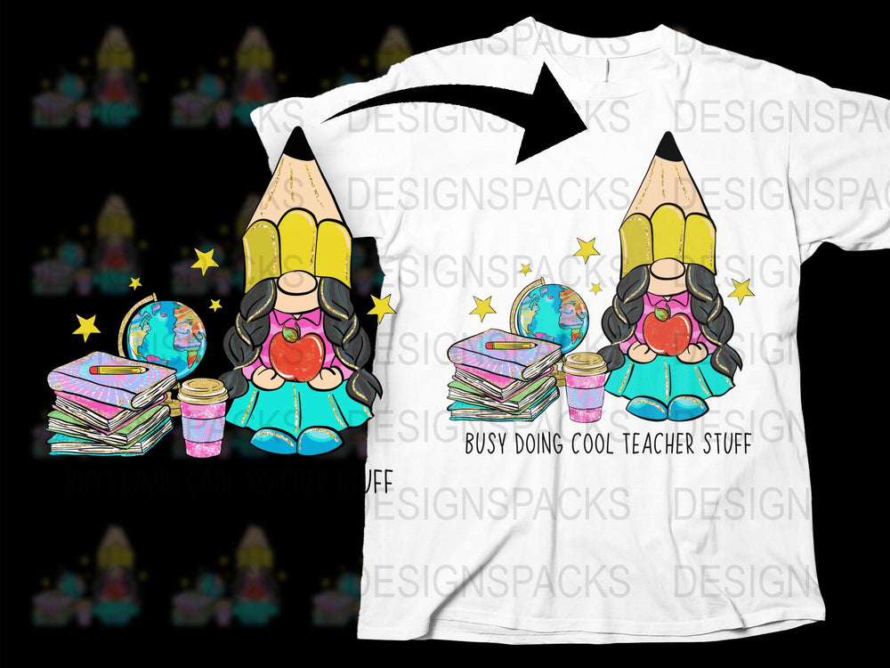 Cool Teacher T-Shirt, Cartoon Gnome Design, Busy Doing Teacher Stuff, Colorful Graphic Tee for Educators