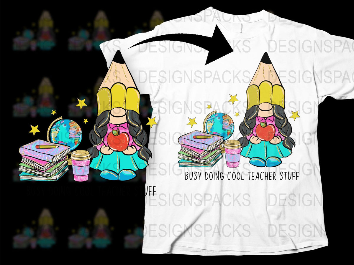 Cool Teacher T-Shirt, Cartoon Gnome Design, Busy Doing Teacher Stuff, Colorful Graphic Tee for Educators