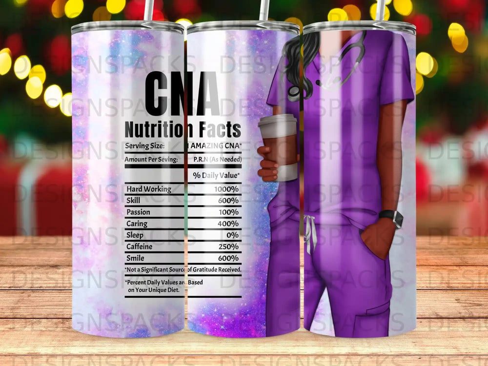 Tumbler with "Nutrition Facts" about a CNA, listing skills and percentages.