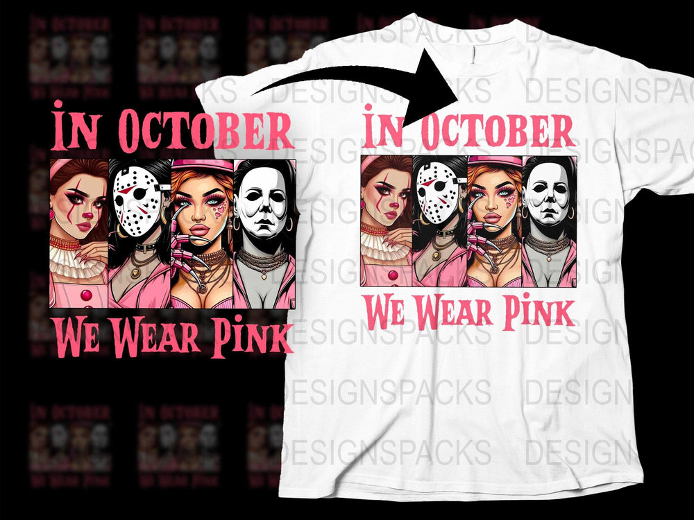 Halloween Horror Movie Icons T-Shirt, 'In October We Wear Pink' Funny Halloween Tee, Graphic Pop Culture Shirt
