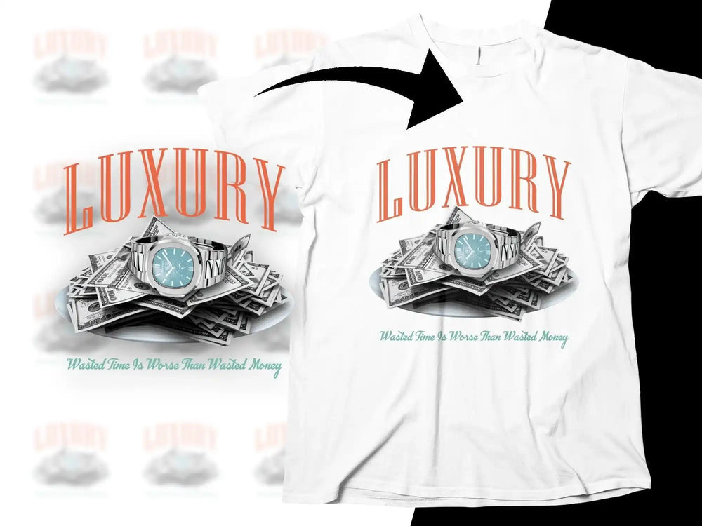 Luxury t-shirt design with watch, money, and quote 'Wasted Time Is Worse Than Wasted Money'