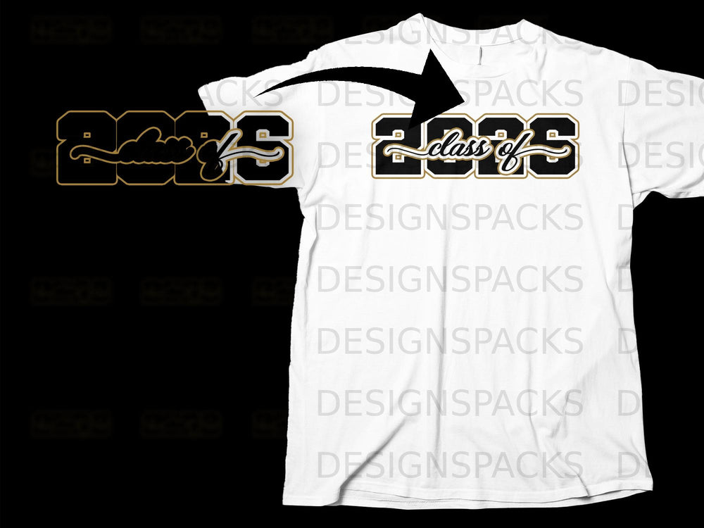 White t-shirt with black and gold "2025 class of" graphic.